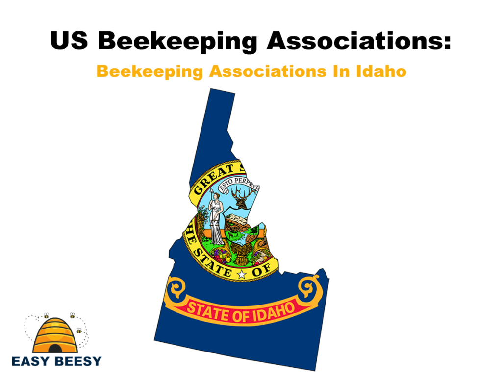 US Beekeeping Associations - Beekeeping Associations In Idaho