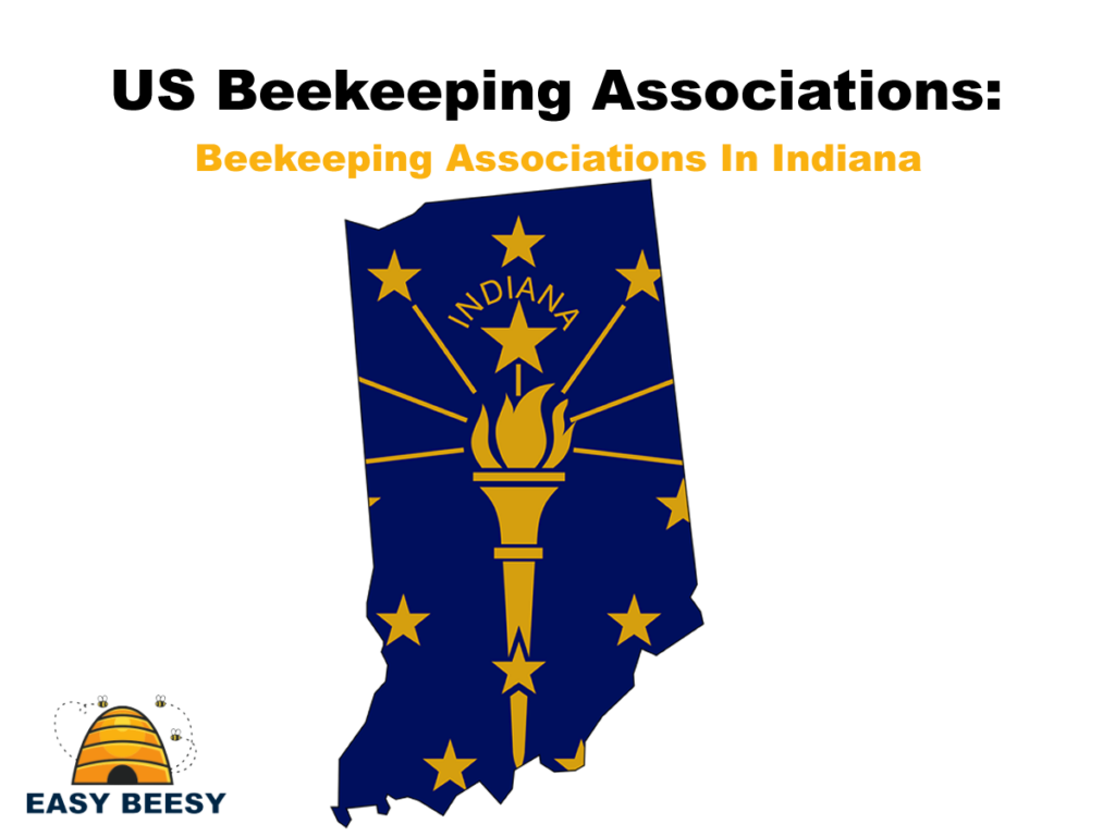 US Beekeeping Associations - Beekeeping Associations In Indiana