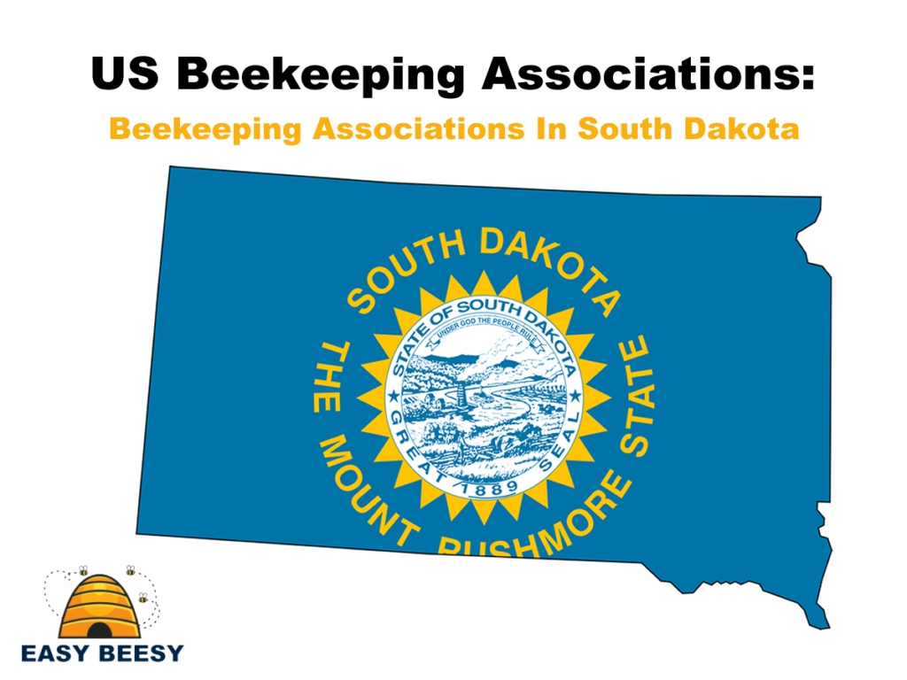 US Beekeeping Associations - Beekeeping Associations In South Dakota