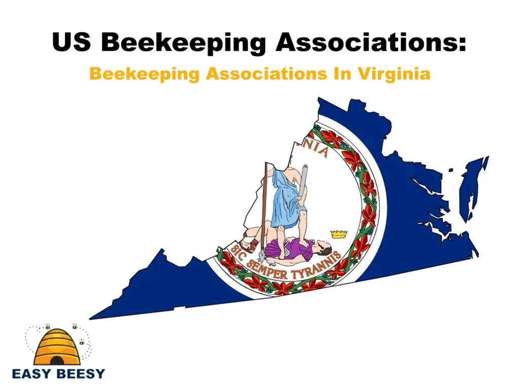 US Beekeeping Associations - Beekeeping Associations In Virginia